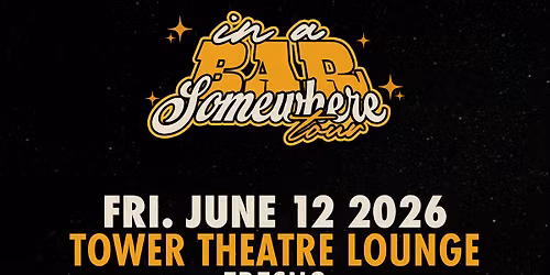 ELIJAH SCOTT In A Bar Somewhere Tour