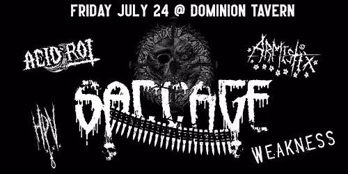 Saccage+ HPV + Acid Rot + Weakness + Armistix at the Dom