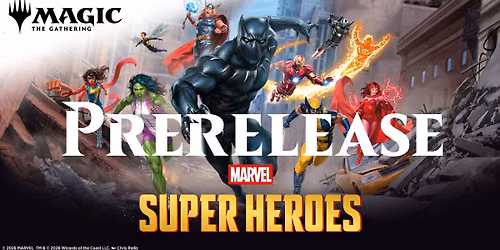 Magic Marvel Super Heroes - PRE Release and Product release