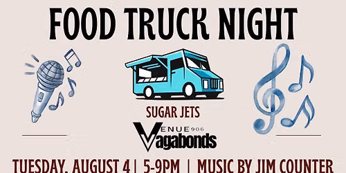 August 4th Food Truck Night