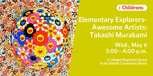 Elementary Explorers - Awesome Artists: Takashi Murakami