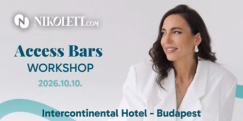 Access Bars\u00ae workshop - NIKOLETTEL