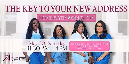 The Key To Your New Address Homebuyer Workshop
