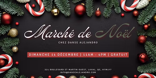 \ud83c\udf84 March\u00e9 de No\u00ebl chez Danse Alejandro \ud83c\udf84