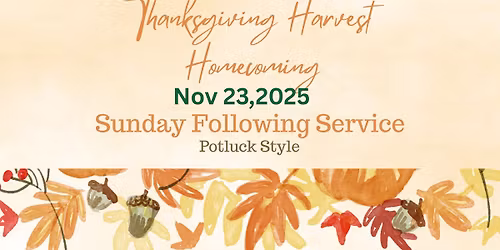 Thanksgiving Harvest Homecoming