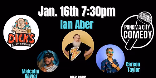 Panama City Comedy @ Dick's Last Resort w\/ Ian Aber