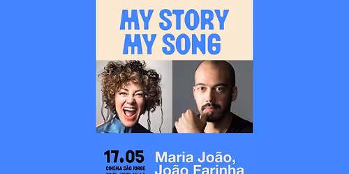 My Story My Song - Maria Jo\u00e3o e Jo\u00e3o Farinha