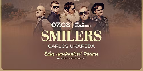 SMILERS - Villa Ammende, P\u00e4rnu