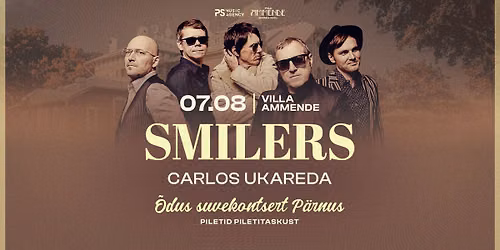 SMILERS - Villa Ammende, P\u00e4rnu