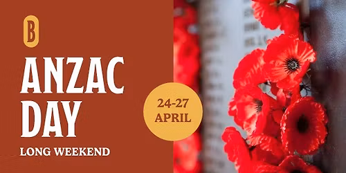 Anzac Long Weeekend