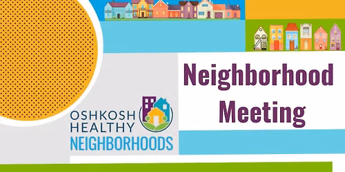 New Neighborhood Association Organizing Meeting