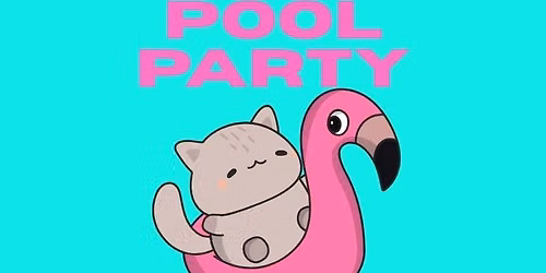 Summer Pool Party!