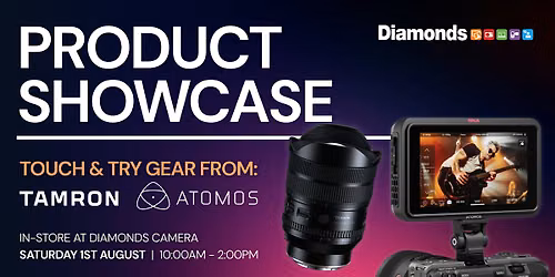 Tamron & Atomos Product Showcase and Live Demo In-Store at Diamonds Camera