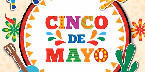 Cinco De Mayo Fiesta - Downtown Muenster 