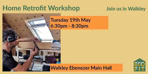 Walkley area homeowners - retrofit your home