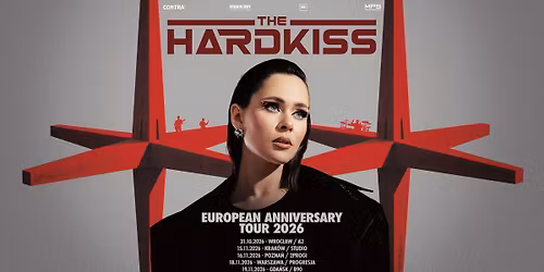 The Hardkiss \/ 19 XI 2026 \/ Gda\u0144sk