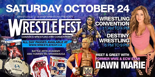 WRESTLEFEST - Saturday Oct 24 - Meet & Greet w\/ DAWN MARIE - Battle Arts Academy