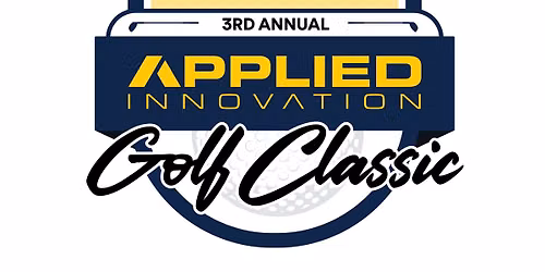 3rd Annual Applied Innovation Golf Classic benefitting A Kid Again