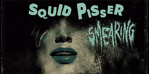 Squid Pisser at Capital City Music Hall