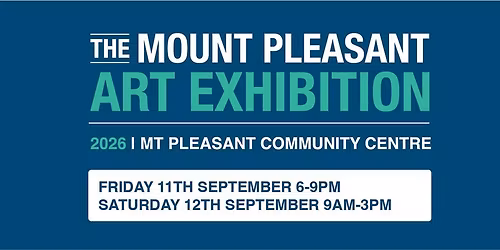 The Mount Pleasant Art Exhibition