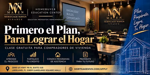 Primero el Plan, Para Lograr el Hogar  (Clase Presencial)