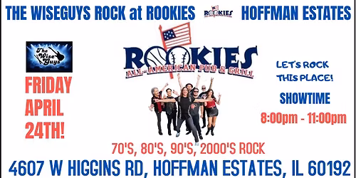 The WiseGuys at Rookies - Hoffman Estates
