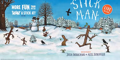 Stick Man at The Stables, Milton Keynes