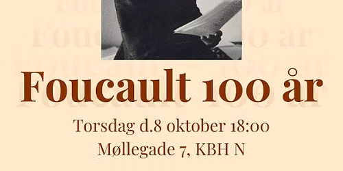 Michel Foucault 100 \u00e5rs f\u00f8dselsdag: EUPATHEIA