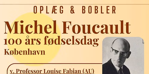 Michel Foucault 100 \u00e5rs f\u00f8dselsdag: EUPATHEIA