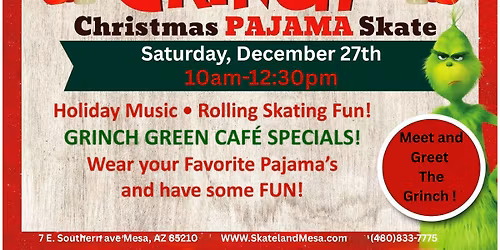 The Grinch's Pajama Skate 