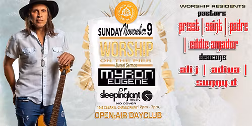 WORSHIP(on the pier)