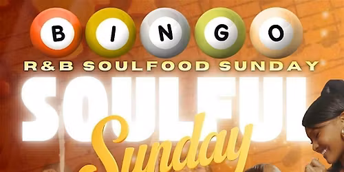 BINGO R&B SOUL-FOOD SUNDAY BIRMINGHAM