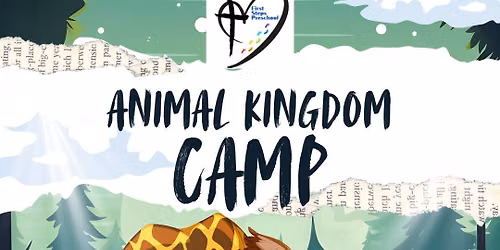 FSP's ANIMAL KINGDOM CAMP!