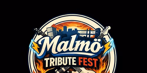 Malm\u00f6 Tribute Fest 