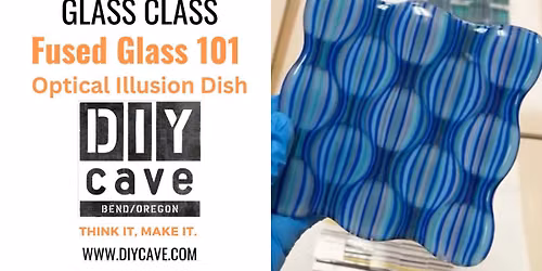 Fused Glass 101: Slumping - Optical Illusion Dish