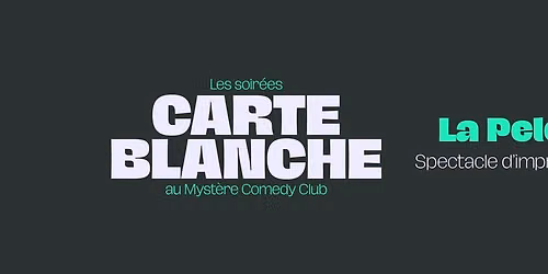 La Pelote \/ Carte blanche