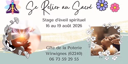 Stage d'\u00e9veil spirituel : Se Relier au Sacr\u00e9