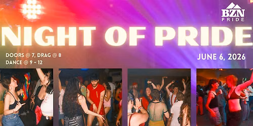 Bozeman Pride - Night of Pride