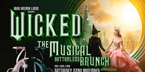 The Drag Brunch - WICKED Special!