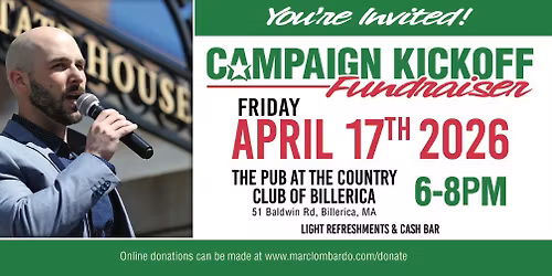 Rep Marc Lombardo Campaign Kickoff!