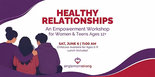 SMS Empowerment Workshop: Healthy Relationships
