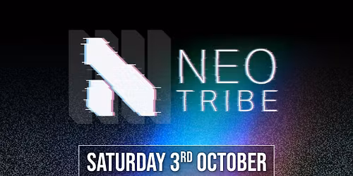 Neotribe 2026 - Saturday 3rd October2026 | Sunbird Records, Darwen