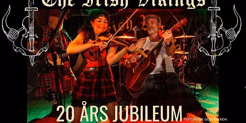 The Irish Vikings-20 \u00e5rs jubileum 