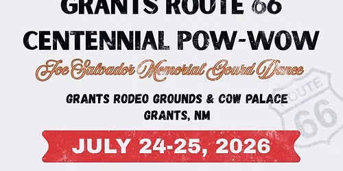 Grants Route 66 Centennial Pow-Wow