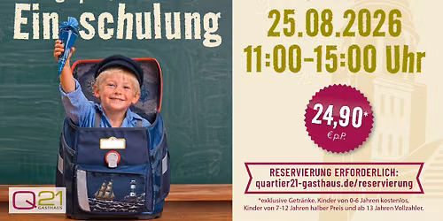 \ud83d\udcda Einschulung feiern im Q21 \u2013 Das gro\u00dfe Buffet