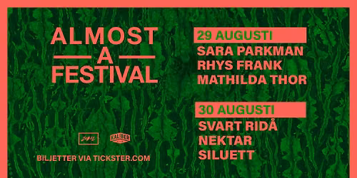 Almost A Festival 2026 | Parksnäckan, Uppsala — Parksnäckan Uppsala
