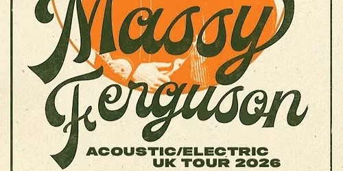 Massy Ferguson LIVE at Southport Bijou Cinema