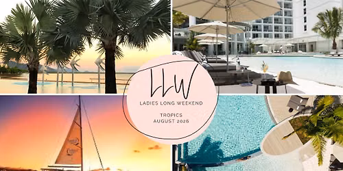 LLW Tropics