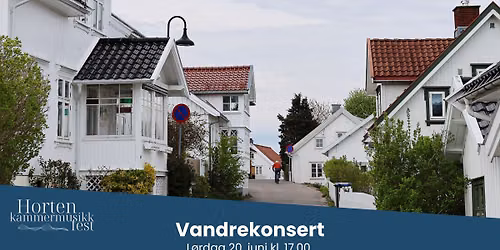 Vandrekonsert - Musikalsk tapas og oppdagelsesferd i \u00c5sg\u00e5rdstrand (Horten Kammermusikkfest)