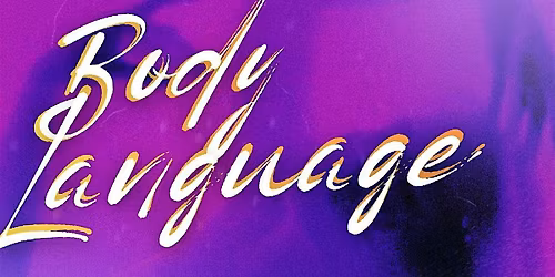 Body Language: A Seductive Night of House & RnB